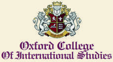 Oxford College of International Studies Oxford College of International Studies